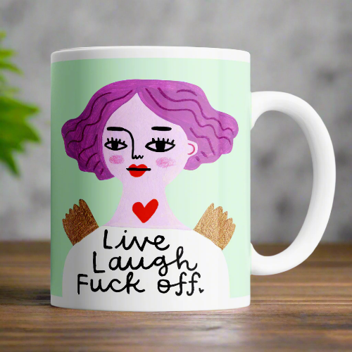 Live, Laugh, F Off Mug-Disrupted Industries-Lima & Co