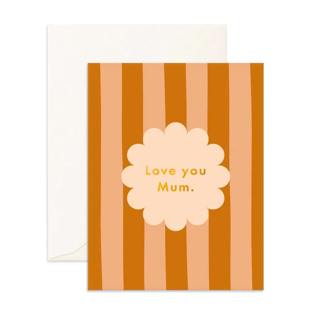 Love You Mum Petal Stripe Card-Fox And Fallow-Lima & Co