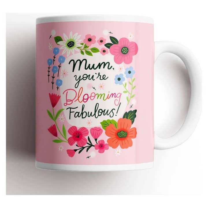 Mum You're Blooming Fabulous Mug-Disrupted Industries-Lima & Co